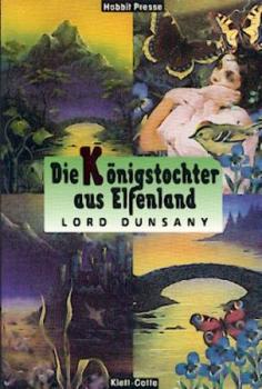 Die Königstochter aus Elfenland. Übersetzt von Hans Wollschläger. 