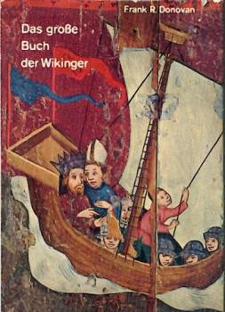 Das große Buch der Wikinger. Bearb. v. Heinrich Pleticha. 