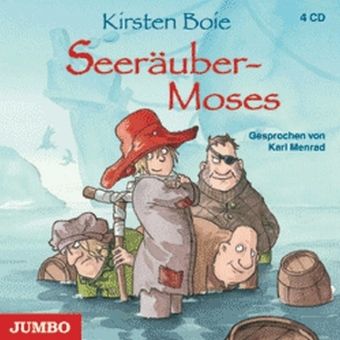 Seeräuber-Moses. Hörbuch gesprochen von Karl Menrad. 4 Audio-CDs. 