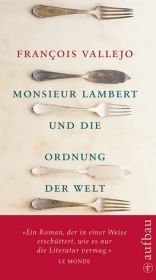 Monsieur Lambert und die Ordnung der Welt. Roman. 