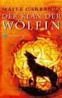 Der Klan der Wölfin. Roman. 