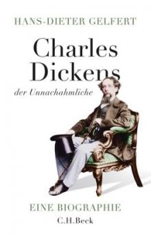 Charles Dickens, der Unnachahmliche. 